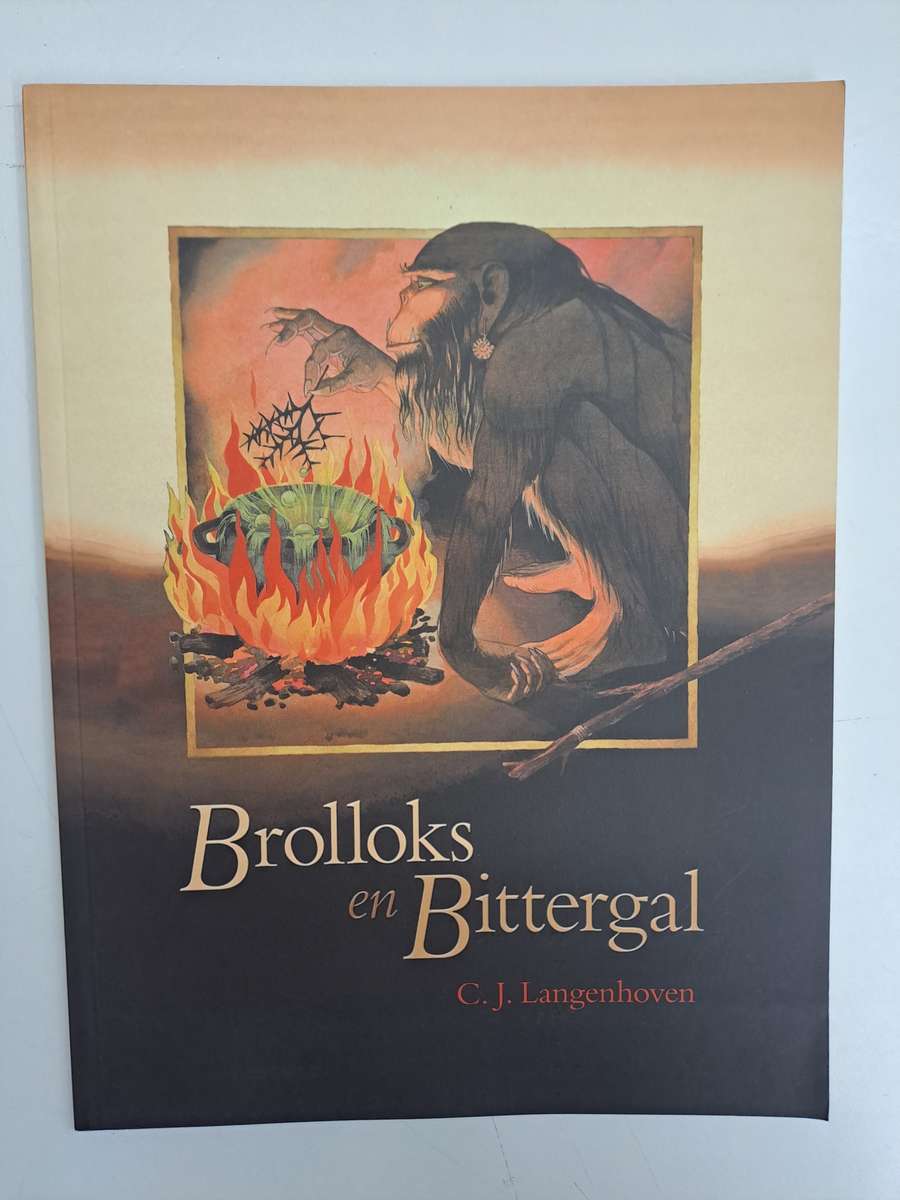 Brolloks en Bittergal - C.J.  Langenhoven