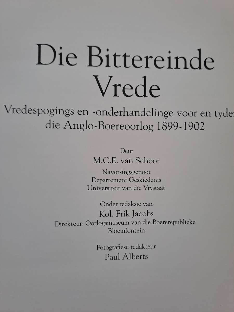 Die Bittereinde Vrede - M.C.E. van Schoor (Afrikaans)