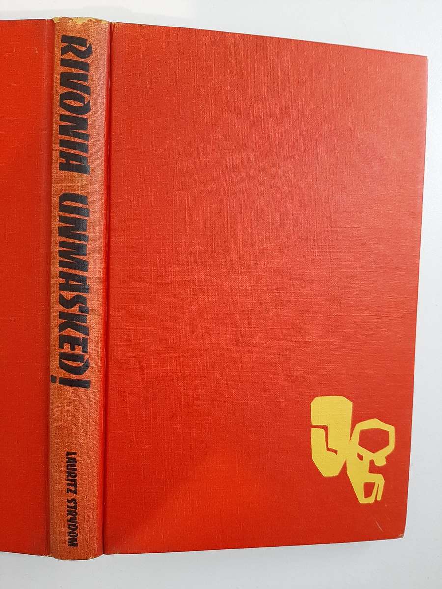 Rivonia Unmasked By Lauritz Strydom