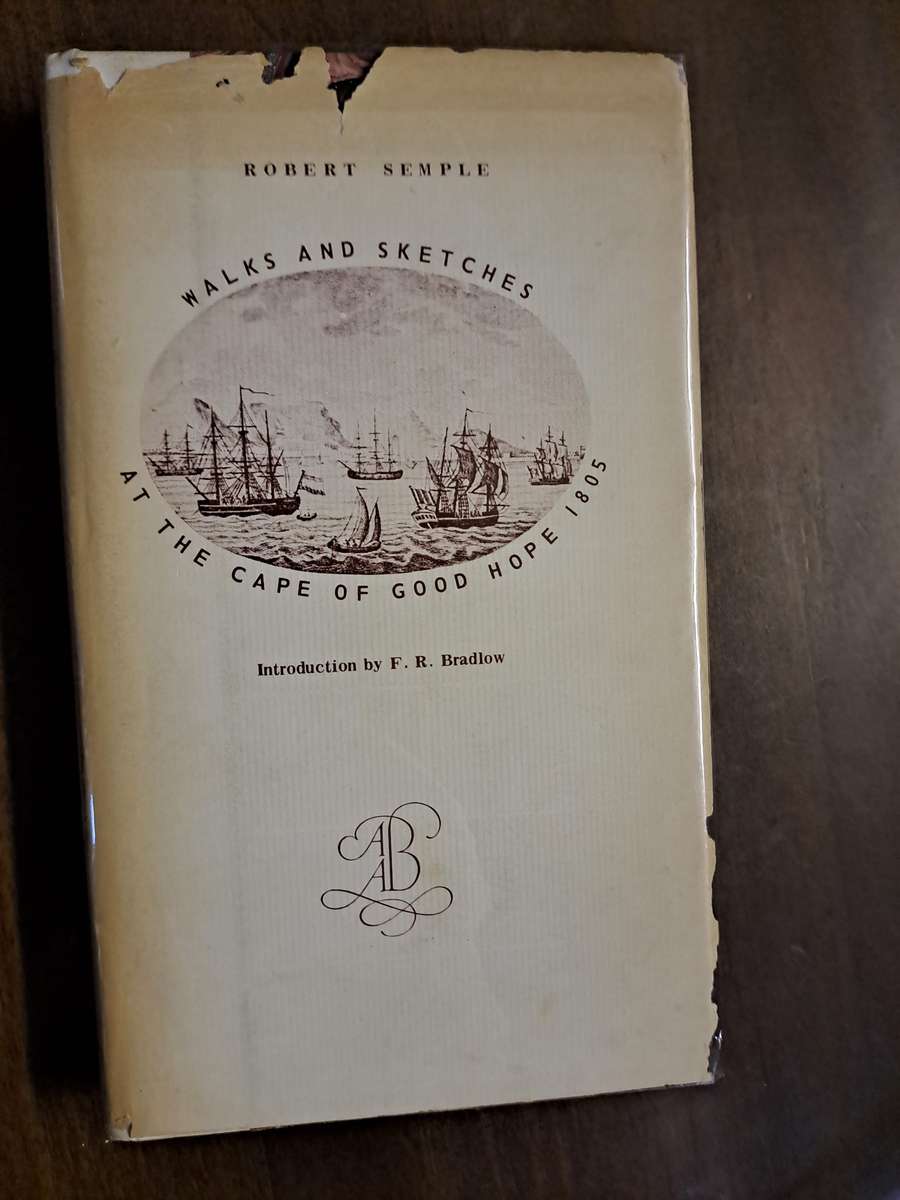 Robert Semple's Walks & Sketches at the Cape of Good Hope - Robert Semple