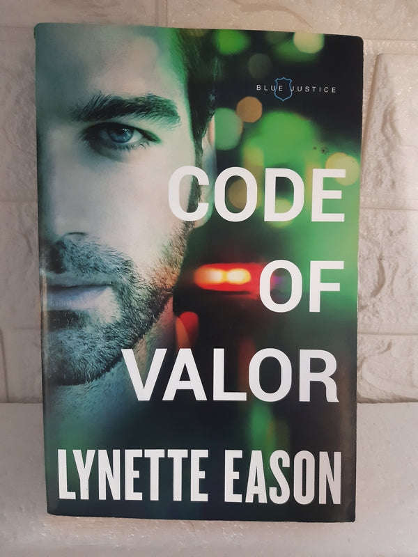 Code Of Valor (Blue Justice Book #3) (Lynette Eason)
