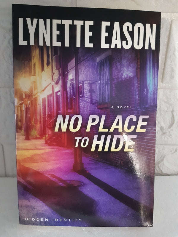 No Place To Hide (Lynette Eason)