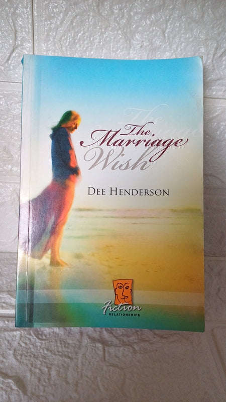 Marriage Wish, The (Dee Henderson)