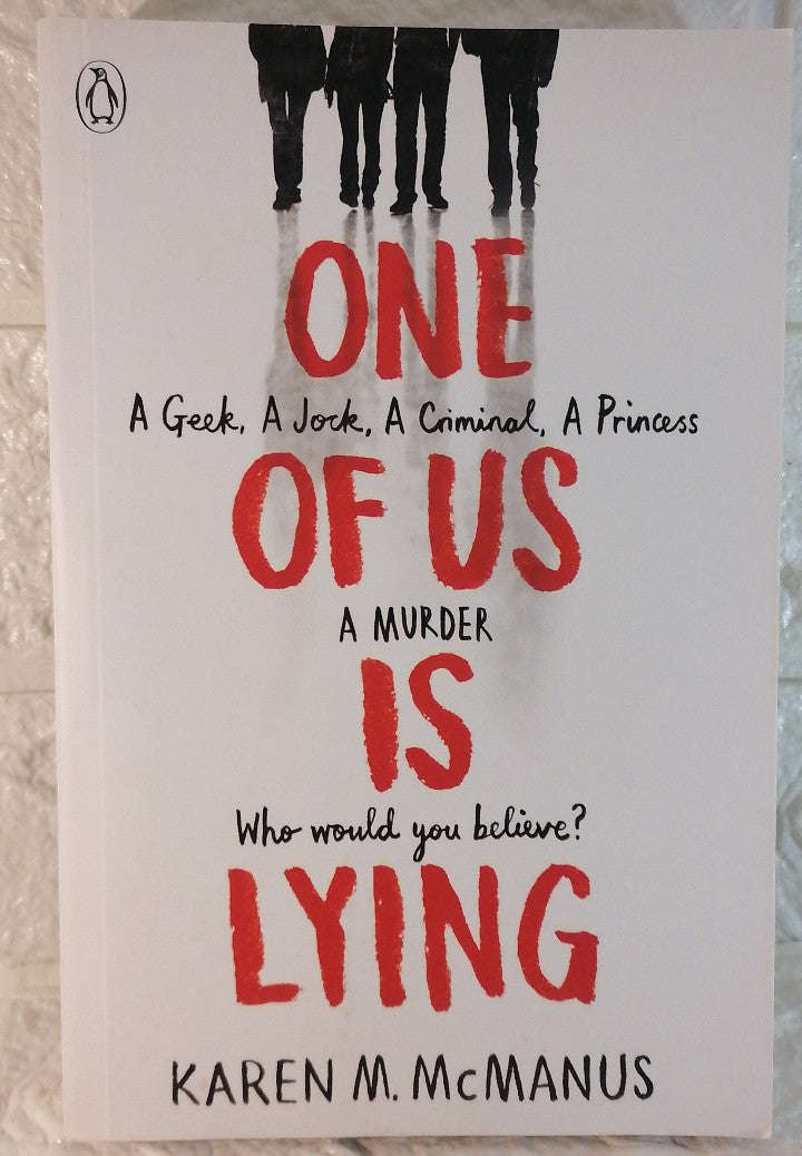 One of Us Is Lying (One of Us Is Lying, #1) (Karen M. McManus)