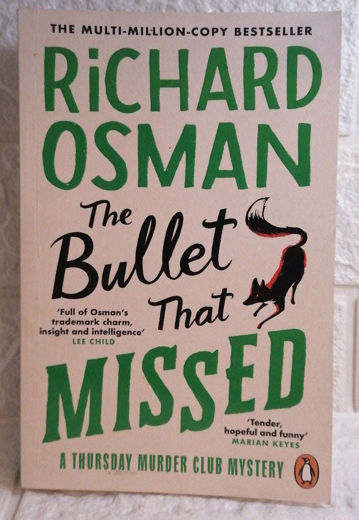 The Bullet That Missed (Thursday Murder Club, #3) (Richard Osman)