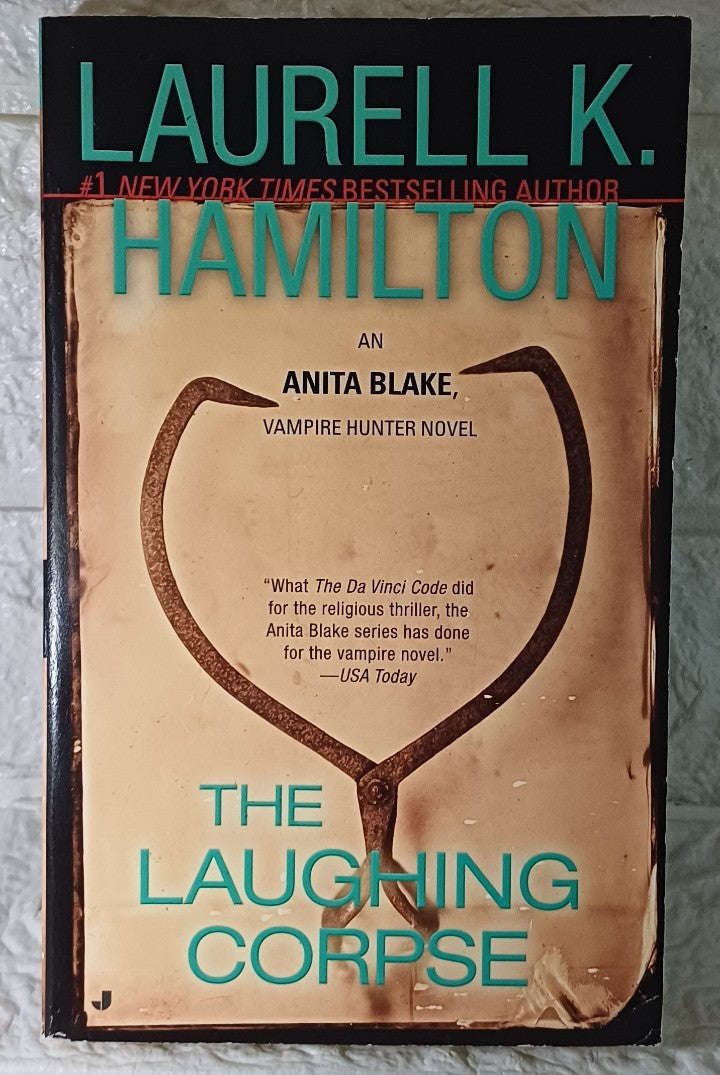 The Laughing Corpse (Anita Blake, Vampire Hunter, #2) (Laurell K. Hamilton)