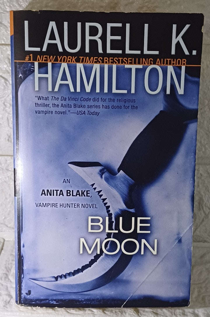 Blue Moon (Anita Blake, Vampire Hunter, #8) (Laurell K. Hamilton)