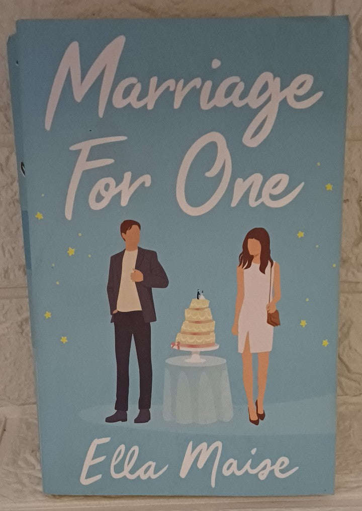 Marriage for One (Ella Maise)