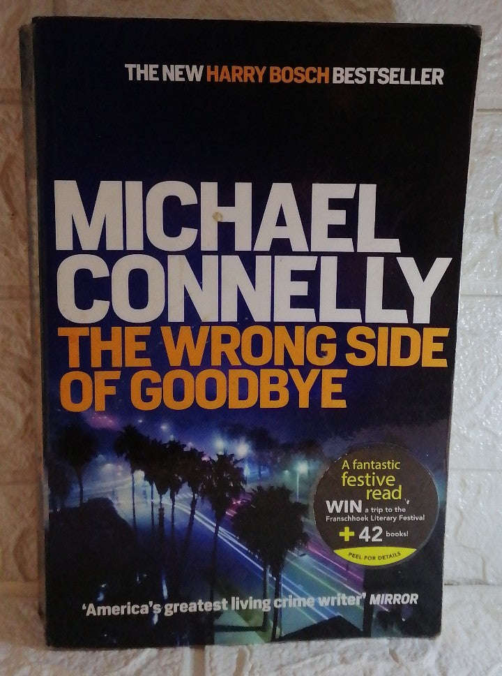 The Wrong Side of Goodbye (Harry Bosch, #19; Harry Bosch Universe, #29) (Michael Connelly)