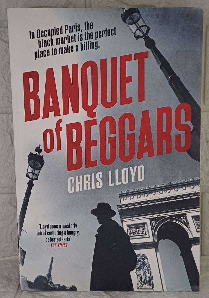 Banquet of Beggars (Eddie Giral #3) (Chris Lloyd)