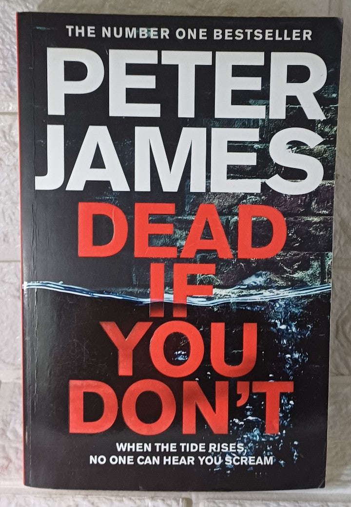 Dead If You Don'T (Detective Superintendent Roy Grace, 14) (Peter James)