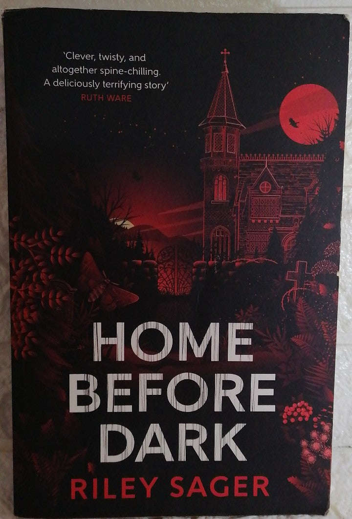 Home Before Dark (Riley Sager)