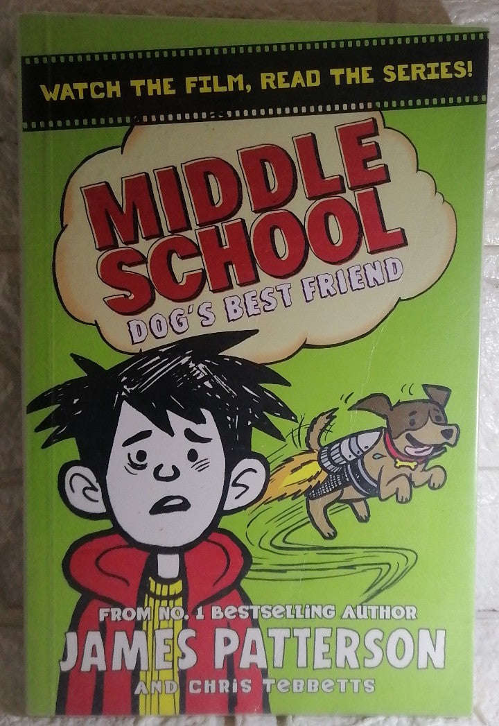 Dog's Best Friend (Middle School #8) (James Patterson)
