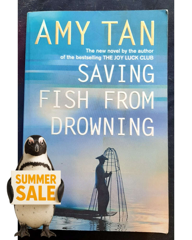 Saving Fish from Drowning (Amy Tan)