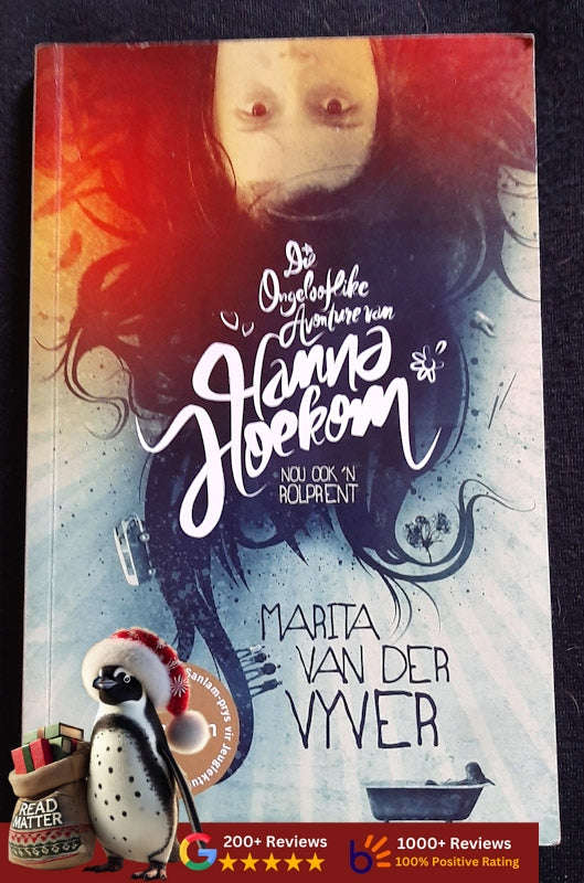 Die ongelooflike avonture van Hanna Hoekom (Marita Van Der Vyver)