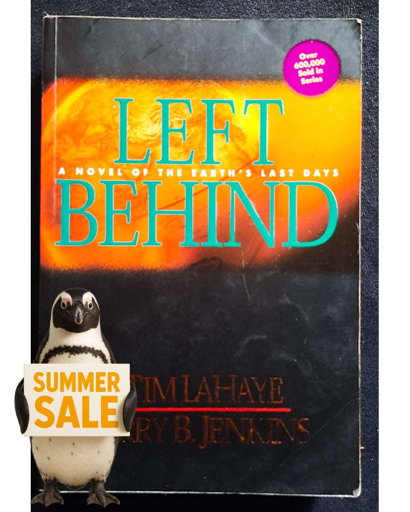 Left Behind (Left Behind #1) (Tim LaHaye and Jerry B. Jenkins)