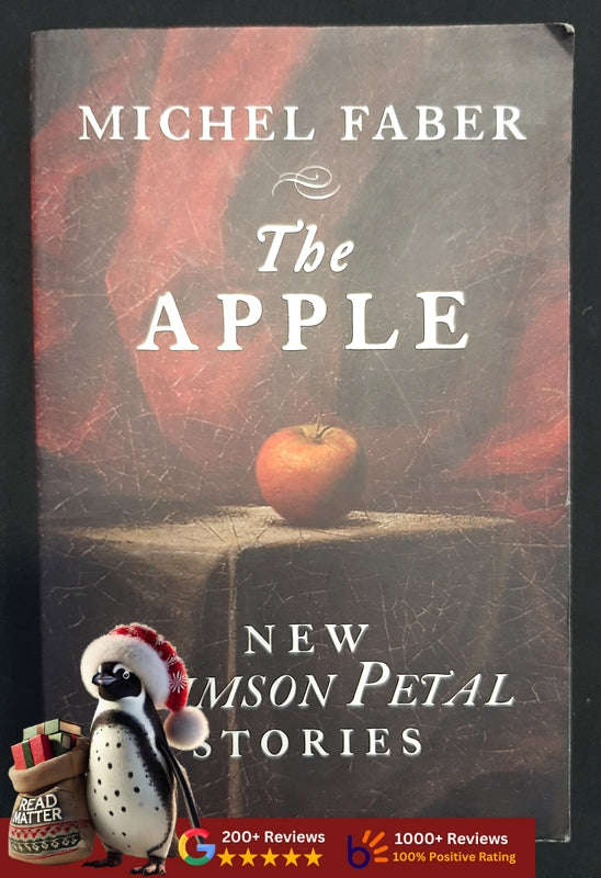 The Apple: New Crimson Petal Stories (Faber, Michel)