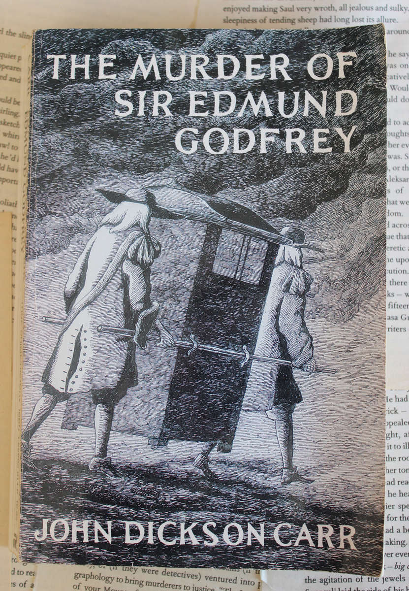 The Murder Of Sir Edmund Godfrey (John Dickson Carr)