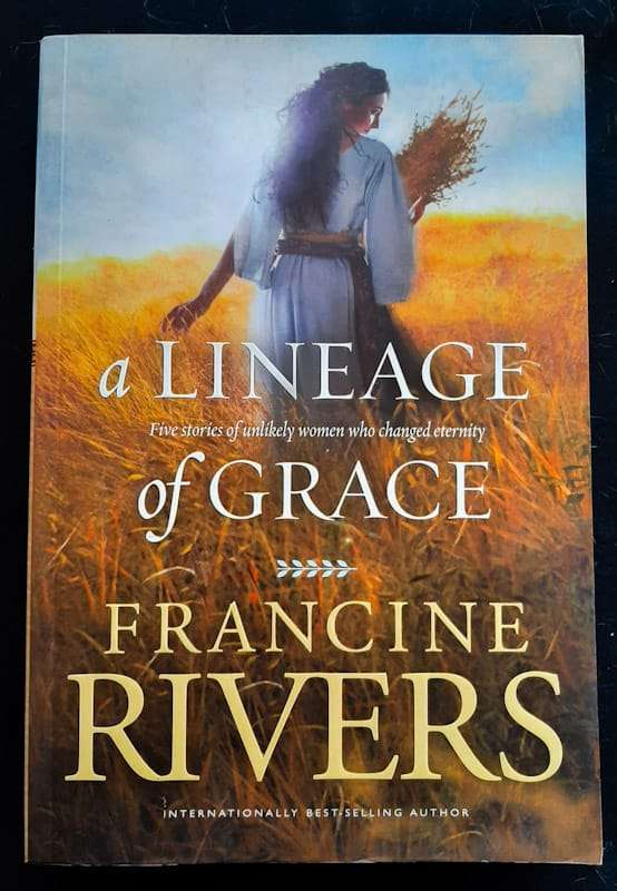 Lineage of Grace #1- 5 (Francine Rivers)