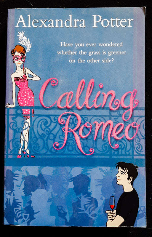 Calling Romeo (Alexandra Potter)