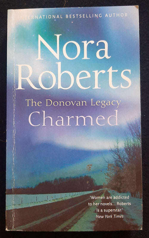 Charmed (The Donovan Legacy #3) (Nora Roberts)