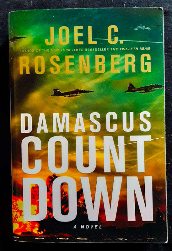 Damascus Countdown (The Twelfth Imam #3) (Joel C. Rosenberg)
