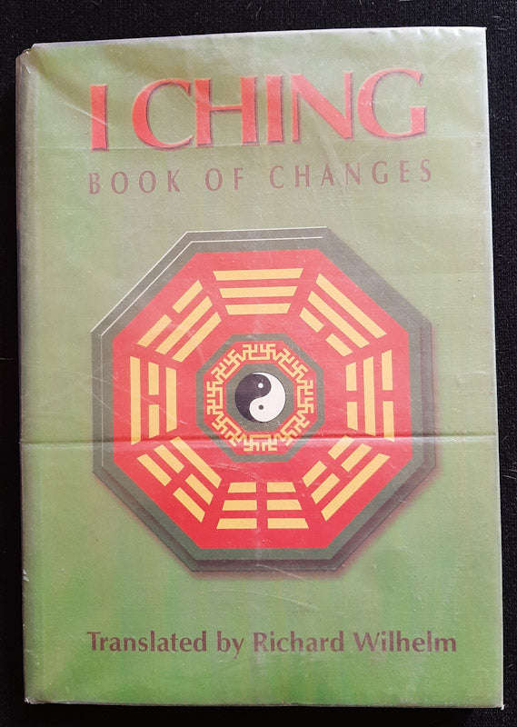 I Ching Book, of Changes (Richard Wilheim)