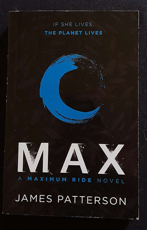 Max (Maximum Ride #5) (James Patterson)