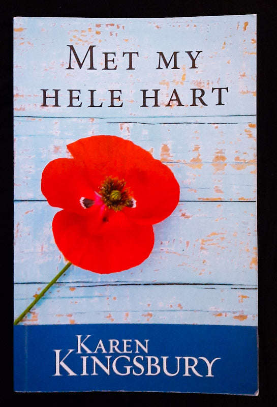 Met My Hele Hart (Karen Kingsbury)