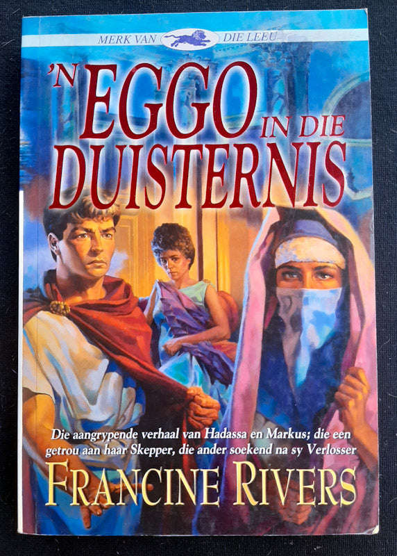 'N Eggo In Die Duisternis (Merk Van Die Leeu Boek 2) (Francine Pascal)