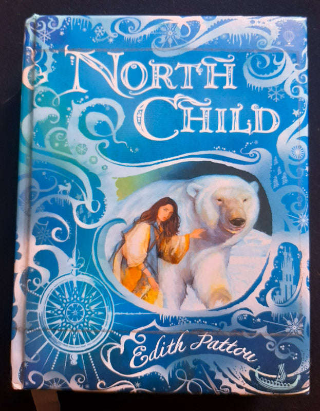 North Child (East #1) (Edith Pattou)