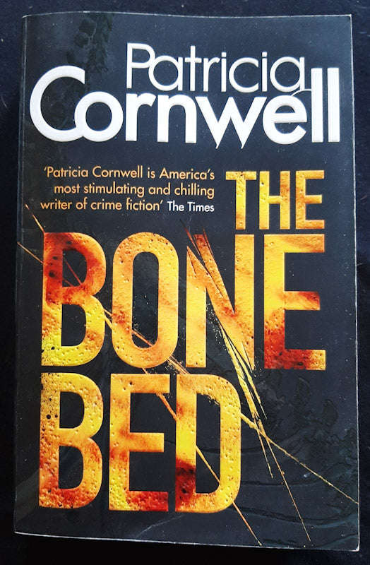 The Bone Bed (Kay Scarpetta #20) (Patricia Cornwell)