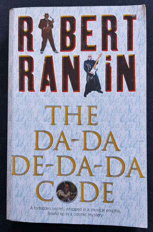 The Da Da De Da Da Code (Robert Rankin)