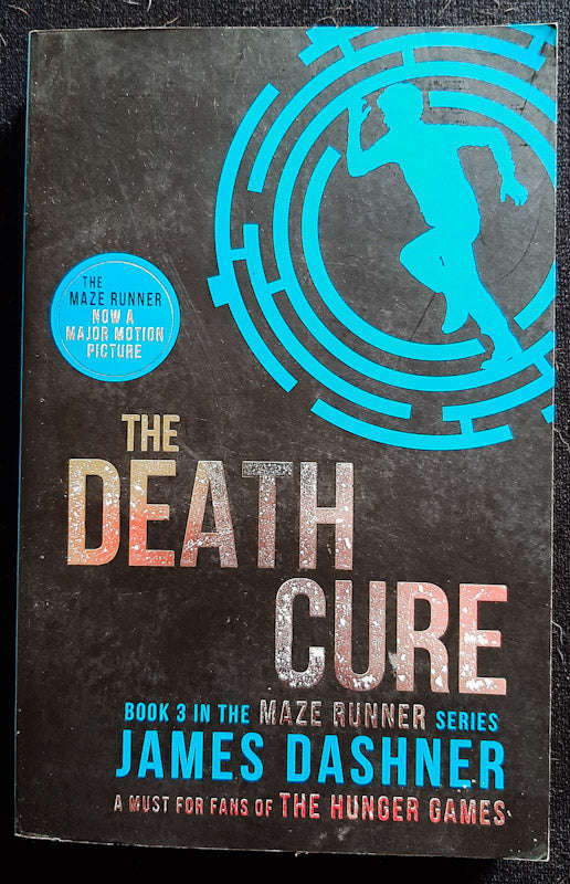 The Death Cure (The Maze Runner #3) (James Dashner)