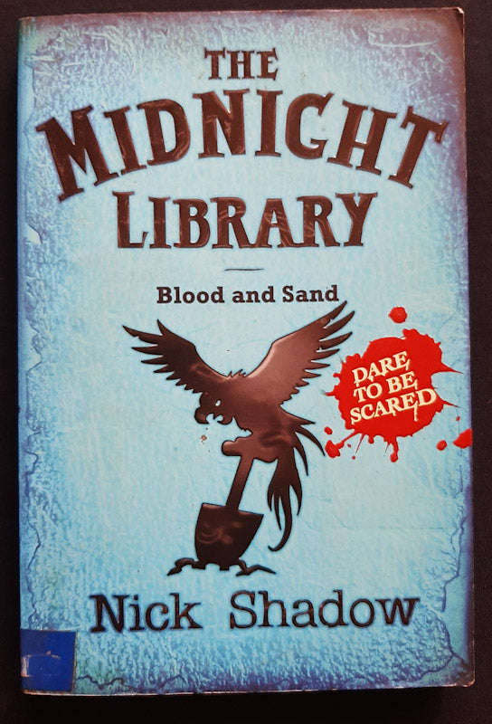 Blood and Sand (The Midnight Library #2) (Nick Shadow)