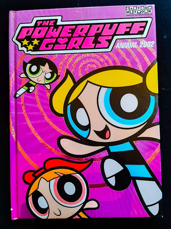 The Powerpuff Girls Annual 2002 (Extra Large Hardcover)