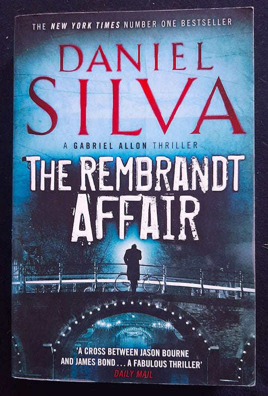 The Rembrandt Affair (Gabriel Allon #10) (Daniel Silva)