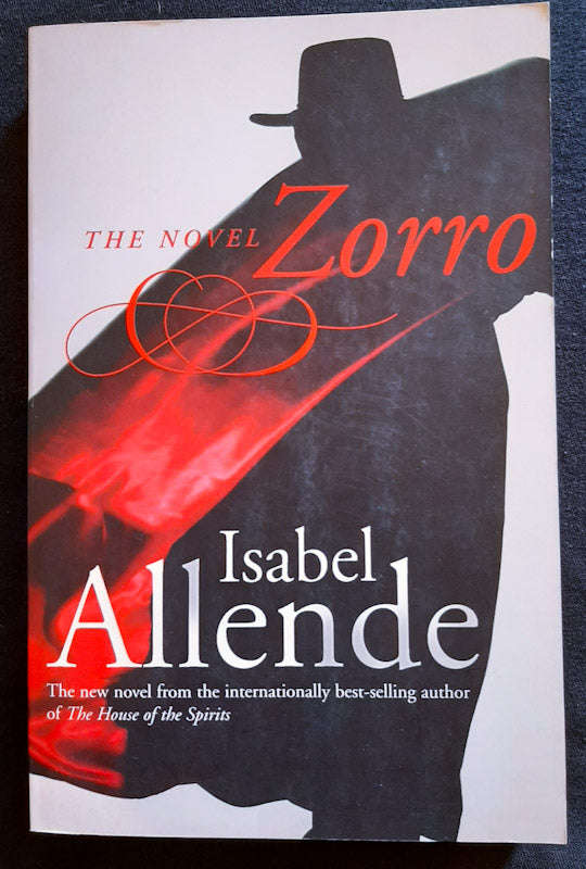 Zorro: The Novel (Isabel Allende)