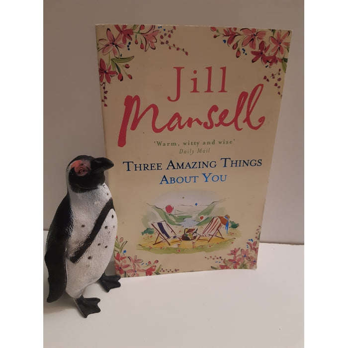 Three Amazing Things About You (Jill Mansell)
