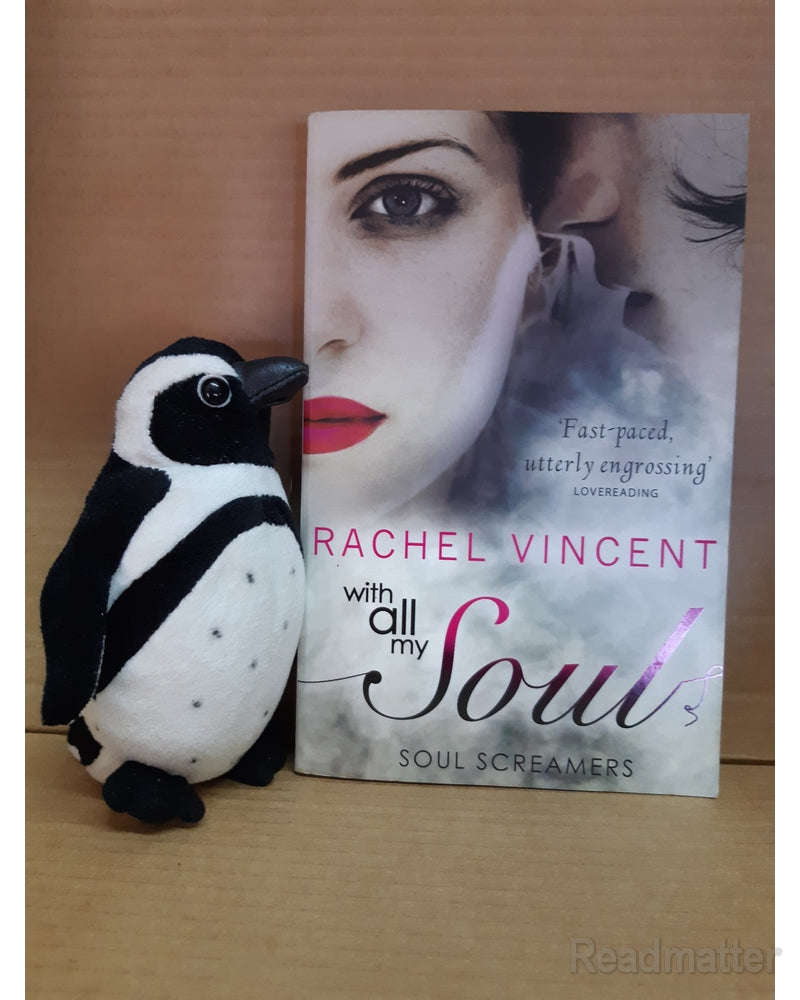 With All My Soul Vincent, Rachel (Rachel Vincent)