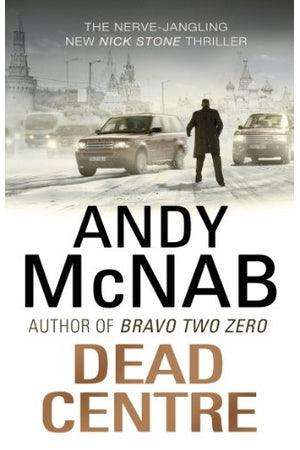 Dead Centre Andy Mcnab