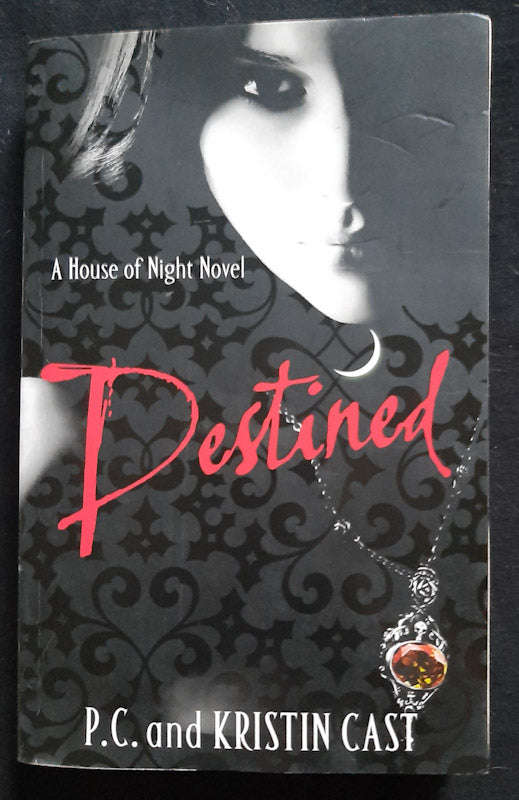 Destined (House Of Night #9) (P.C. Cast)