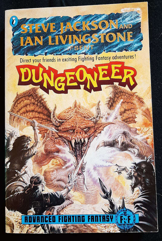 Dungeoneer (Advanced Fighting Fantasy #1) (Steve Jackson, Ian Livingstone, Mark Gascoigne)