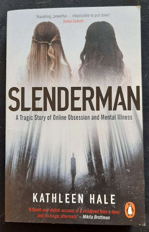 Slenderman (Kathleen Hale  )