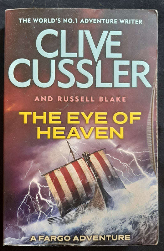 The Eye Of Heaven (Fargo Adventures #6) (Cussler  , Clive)
