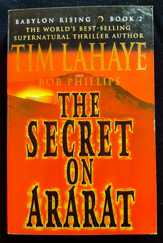 The Secret On Ararat (Babylon Rising #2) (Tim Lahaye)
