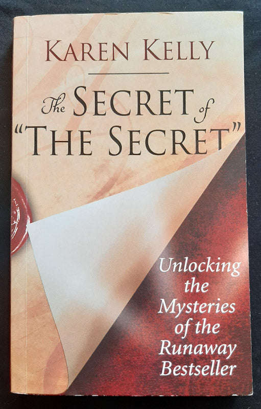 The Secret Of 'The Secret' (Karen Kelly)