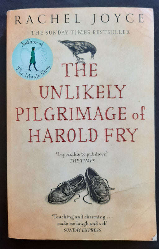 The Unlikely Pilgrimage Of Harold Fry (Harold Fry #1) (Rachel Joyce)
