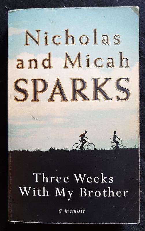 Three Weeks With My Brother (Nicholas Sparks  )