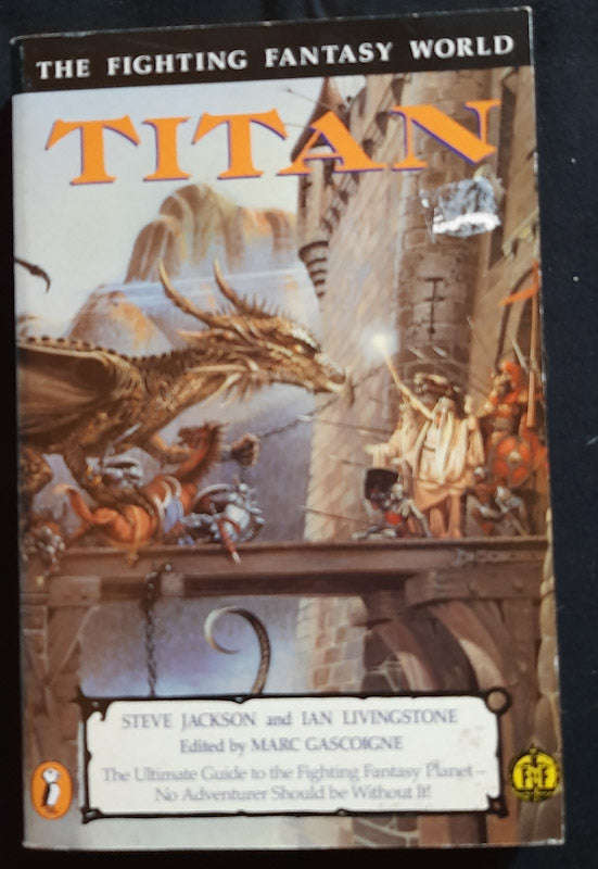 Titan: The Fighting Fantasy World (Steve Jackson, Ian Livingstone)